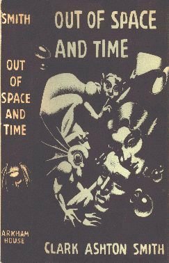 clark ashton smith out of space and time